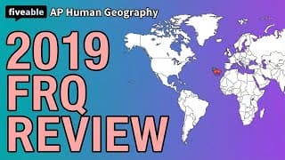 AP Human Geography - 2019 FRQ Review & Strategies