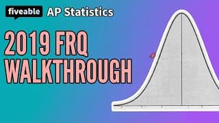 AP Statistics - 2019 FRQ Walkthrough