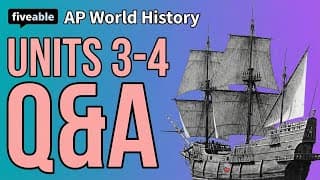 AP World History - Q&A: Units 3-4 Exploration & Trade