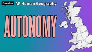 AP Human Geography - Unit 4: Autonomy & Sovereignty