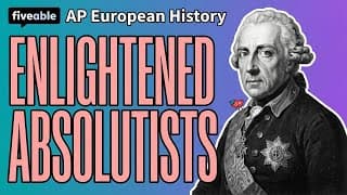 AP European History - Enlightened Absolutism