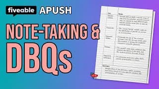 APUSH - Study Skills: Note-Taking, DBQs & Document Analysis
