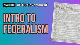AP US Government - Unit 1: Federalism Review