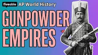 AP World History - Islamic Gunpowder Empires