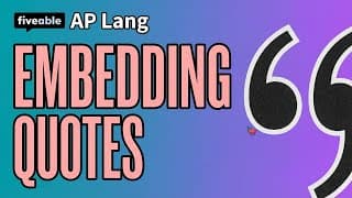 AP Lang - Rhetorical Analysis: Embedding Quotes