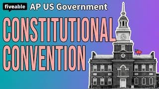 AP US Government - Constitutional Convention