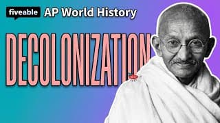 AP World History - Decolonization & Independence Movements