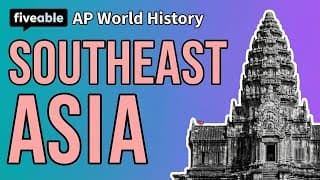 AP World History - Southeast Asia in the Global Middle Ages
