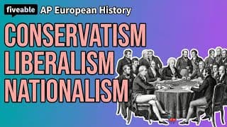 AP European History - Conservatism, Liberalism & Nationalism