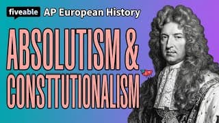 AP European History CRAM – Absolutism & Constitutionalism