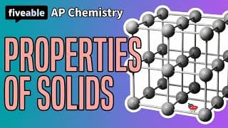 AP Chemistry - Unit 3: Properties of Solids