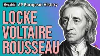 AP Euro - Enlightenment: Locke, Voltaire & Rousseau