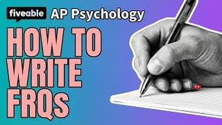 AP Psychology - How to Write FRQs: Strategies & Tips