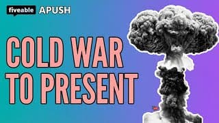 APUSH - Period 8 & 9 Review: Cold War to Present