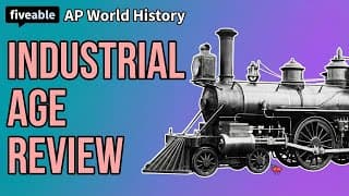 AP World History - Unit 5 Review: Industrial Age