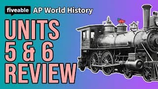 AP World - Units 5 & 6: Industrialization & Imperialism