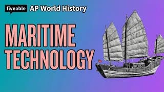 AP World History - Maritime Technology & Navigation