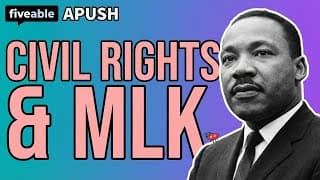 APUSH - Civil Rights Movement: MLK & Black Power