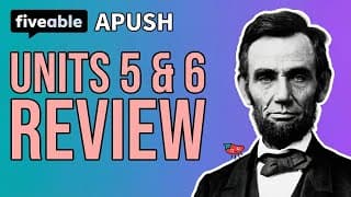 APUSH - Units 5 & 6 Review: Civil War to Gilded Age