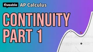 AP Calculus - Continuity: Definitions & Function Types