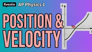 AP Physics - Position, Displacement & Velocity