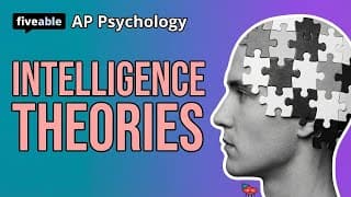 AP Psychology - Unit 11: Intelligence Theories