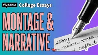 College Essays - Personal Statement: Montage & Narrative