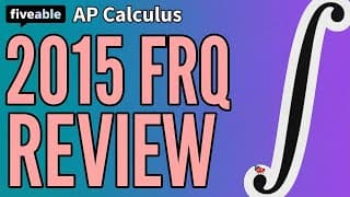 AP Calculus - 2015 FRQ Review