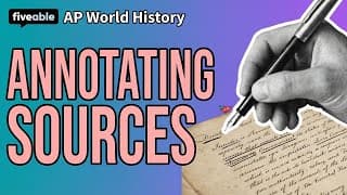 AP World History - Annotating Secondary Sources