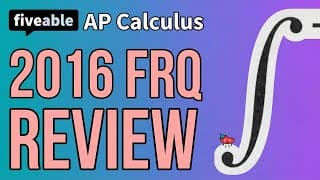 AP Calculus AB - 2016 FRQ Review