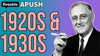 APUSH - 1920s & 1930s: Roaring Twenties to New Deal