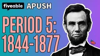 APUSH - Period 5 Review: Civil War & Reconstruction