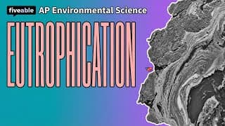 AP Environmental Science - Eutrophication & Hypoxia