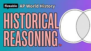 AP World History - Historical Reasoning Skills