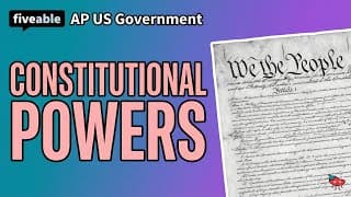 AP US Government - Constitutional Powers: 5 Types Explained