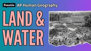 AP Human Geography - Land & Water Resource Management