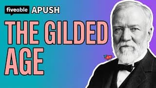 APUSH - Gilded Age Review: Industrialization & Immigration