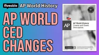 AP World History - CED Changes & Study Strategies
