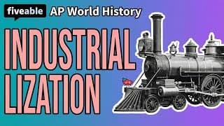 AP World History - Unit 5: Industrialization & Imperialism