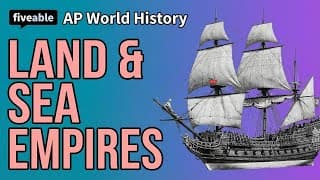 AP World History - Land & Sea Empires