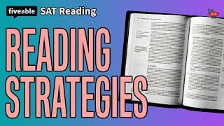 SAT Prep - Reading Test: Strategies & Timing