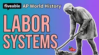 AP World History - Labor Systems: Feudalism to Slavery