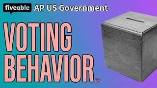 AP US Government - Unit 5: Voting Behavior & Turnout
