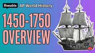 AP World History - Period 2 Review: 1450-1750
