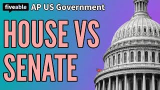 AP US Government - Congress: House vs Senate