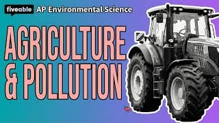 AP Environmental Science CRAM – Agriculture & Pollution
