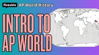 AP World History - Course & Exam Introduction