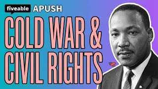 APUSH - Period 8 Review: Cold War & Civil Rights
