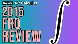 AP Calculus - 2015 FRQ Review: Derivatives & Integrals