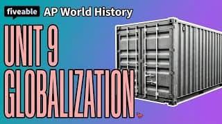 AP World History CRAM – Unit 9 Globalization